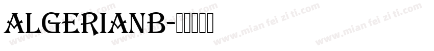 AlgerianB字体转换