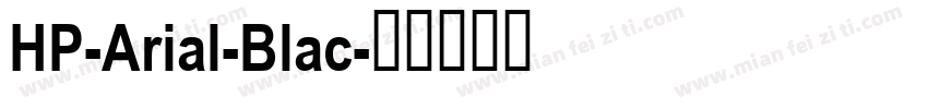 HP-Arial-Blac字体转换
