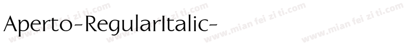 Aperto-RegularItalic字体转换