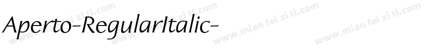 Aperto-RegularItalic字体转换