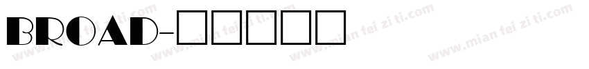 BROAD字体转换