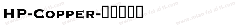 HP-Copper字体转换