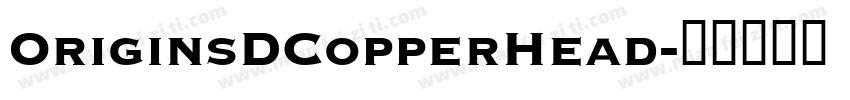 OriginsDCopperHead字体转换