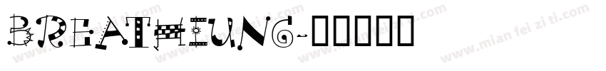 BREATHIUNG字体转换