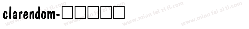 clarendom字体转换