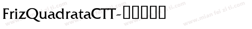 FrizQuadrataCTT字体转换