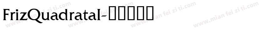 FrizQuadrataI字体转换