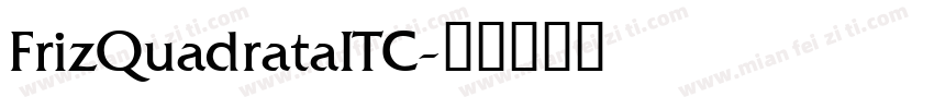 FrizQuadrataITC字体转换