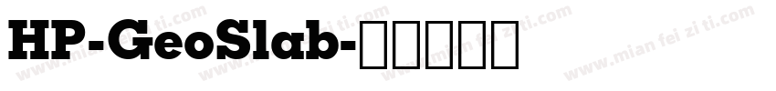 HP-GeoSlab字体转换
