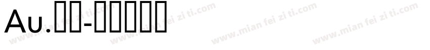 Au.瑶瑶字体转换