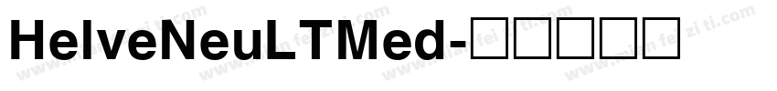HelveNeuLTMed字体转换