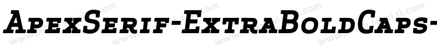 ApexSerif-ExtraBoldCaps字体转换