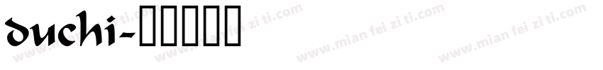 duchi字体转换