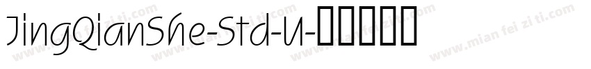 JingQianShe-Std-U字体转换