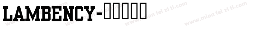 Lambency字体转换