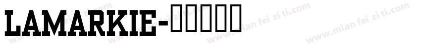 lamarkie字体转换
