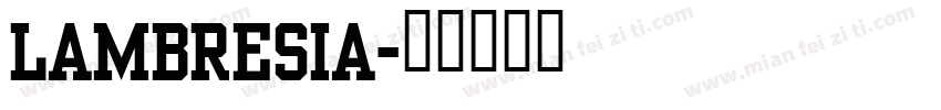 lambresia字体转换