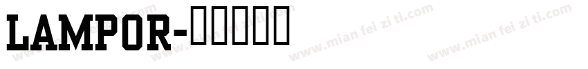 lampor字体转换