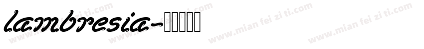 lambresia字体转换