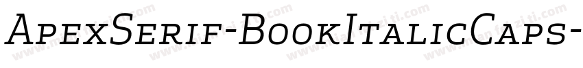 ApexSerif-BookItalicCaps字体转换