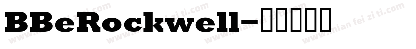 BBeRockwell字体转换