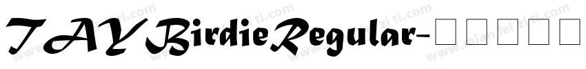 TAYBirdieRegular字体转换