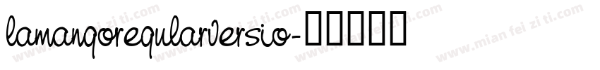 lamangoregularversio字体转换