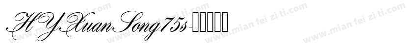 HYXuanSong75s字体转换