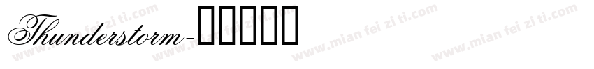 Thunderstorm字体转换