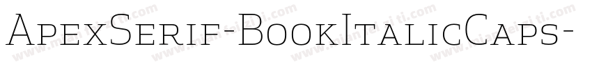 ApexSerif-BookItalicCaps字体转换