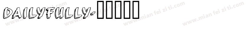 Dailyfully字体转换
