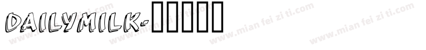 Dailymilk字体转换