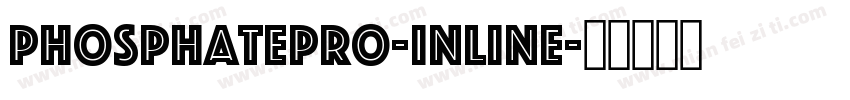 PhosphatePro-Inline字体转换