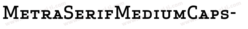 MetraSerifMediumCaps字体转换