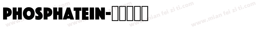 PhosphateIn字体转换
