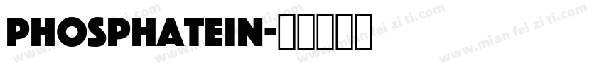 PhosphateIn字体转换