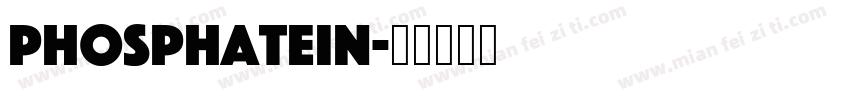 PhosphateIn字体转换