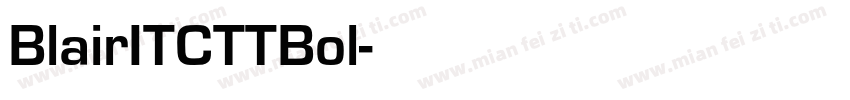 BlairITCTTBol字体转换