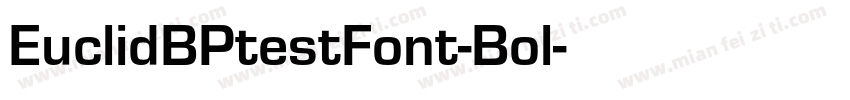 EuclidBPtestFont-Bol字体转换