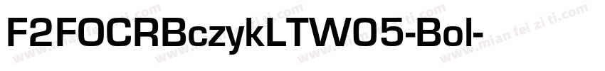 F2FOCRBczykLTW05-Bol字体转换