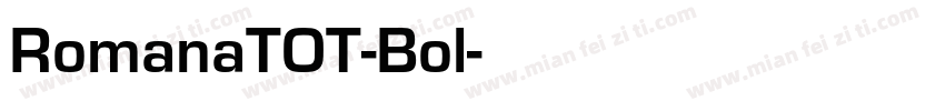 RomanaTOT-Bol字体转换