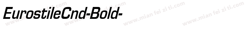 EurostileCnd-Bold字体转换
