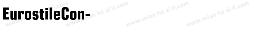 EurostileCon字体转换