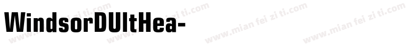 WindsorDUltHea字体转换