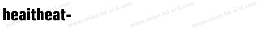 heaitheat字体转换