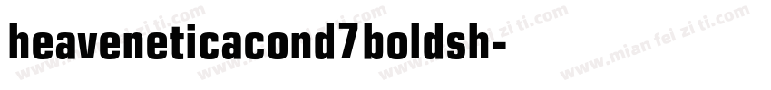 heaveneticacond7boldsh字体转换