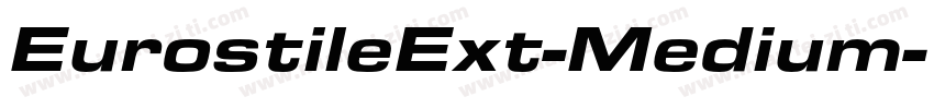 EurostileExt-Medium字体转换