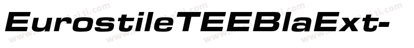 EurostileTEEBlaExt字体转换