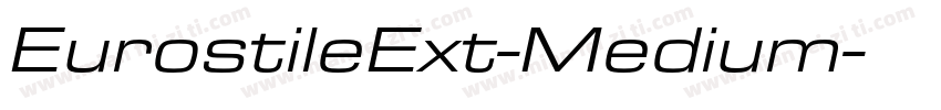 EurostileExt-Medium字体转换