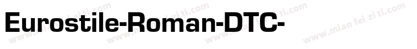 Eurostile-Roman-DTC字体转换